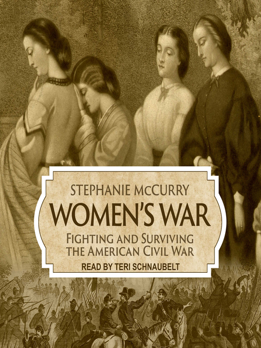 Title details for Women's War by Stephanie McCurry - Available